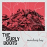 The Surly Boots