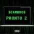 Scambros, Lil Geld, Thunderkid040, Publix