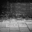 Rainfall, Rain for Deep Sleep