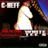 C-Heff, Fatboy Chubb, Filthy Fattz feat. The Jacka