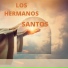 Los Hermanos Santos