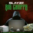 Blayze