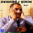Dengbêj Şirin
