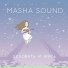 Masha Sound