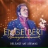 Engelbert Humperdinck