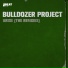 Bulldozer Project