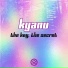 KYANU
