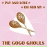 The GoGo Ghouls