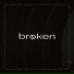broken