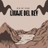 LINAJE DEL REY