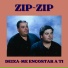 Zip-Zip