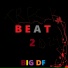 Big DF beats