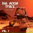 Big Room Space