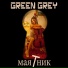 Green Grey
