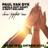 Paul van Dyk, Amos & Riot Night, Matt Noland