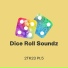 Dice Roll Soundz