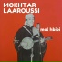 Mokhtar Laaroussi