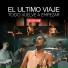 El Ultimo Viaje feat. Cler Canifrú