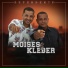 Moisés e Kleber