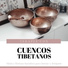 Cuencos Tibetanos, Agua Del Mar