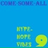 Come-Some-All