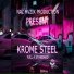 Krome steel