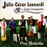 Júlio Cézar Leonardi E Grupo Fandangueiro