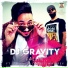 DJ Gravity feat. DJ Sanj, Jay Dee Whiskey