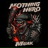 Nothing Hero