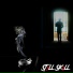 ST1LL SK1LL