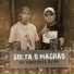 MC Theuzyn, DJ Piu