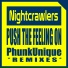 Nightcrawlers, PhunkUnique