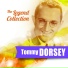 Tommy Dorsey