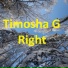Timosha G