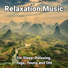 Sleep Music, Relaxing Music, Yoga
