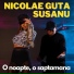 Nicolae Guta si Susanu