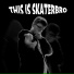 SKATERBRO