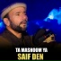Saif Den