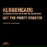 Klubbheads, Splice Girls, Mc Hughie Babe