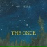 The Once