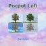Pocpot Lofi