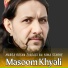 Masoom Khyali