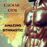 CAESAR GYM