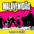 Malavenidos