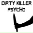 Dirty Killer