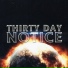 Thirty Day Notice