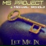 Ms Project feat. Michael Scholz