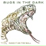 Bugs in the Dark