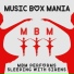 Music Box Mania