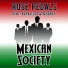Mexican Society feat. Royalfloz, Biggroy
